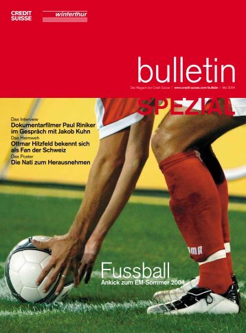 Bulletin - Credit Suisse eMagazine - Deutschland