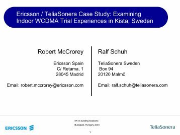 Ericsson / TeliaSonera Case Study: Examining Indoor ... - Ralf Schuh