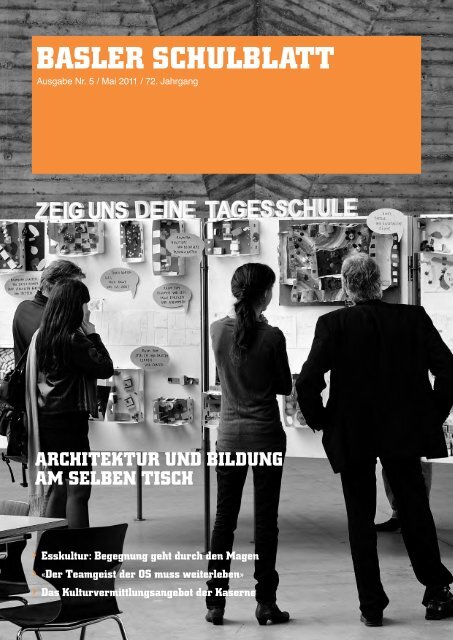 BASLER SCHULBLATT - Netzwerk Bildung & Architektur