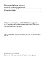 Dokumentationszentrum Reichsparteitagsgelände Kurzsteckbrief