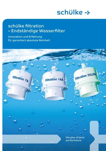 schülke filtration – Endständige Wasserfilter - Schülke & Mayr