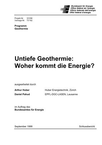 Untiefe Geothermie - Huber Energietechnik AG