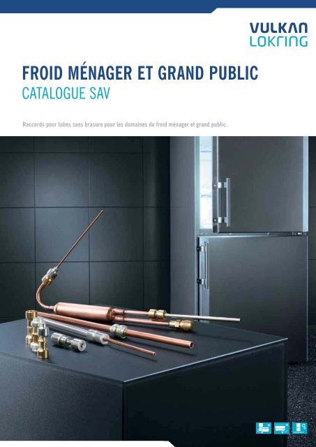 FROID MÉNAGER ET GRAND PUBLIC - VULKAN France