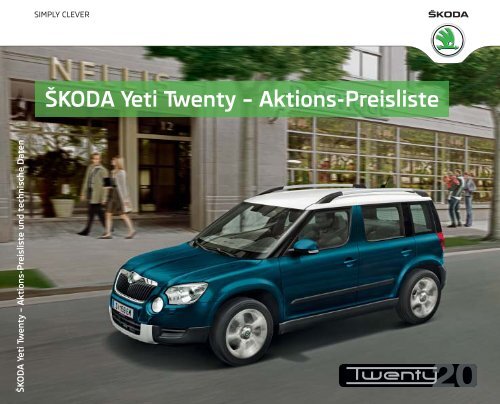 ŠKODA Yeti Twenty – Aktions-Preisliste - Skoda