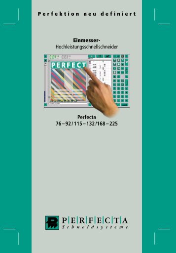 225 perfektion neu definiert - Perfecta-cutting-systems.com
