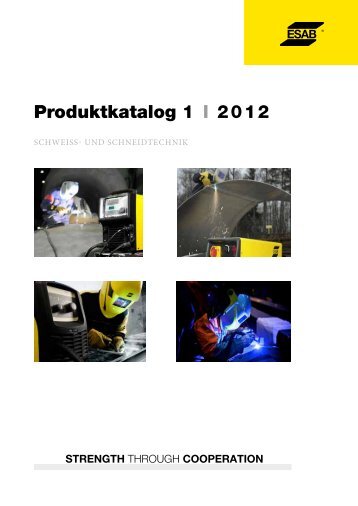 Produktkatalog 1 I 2012 - Esab