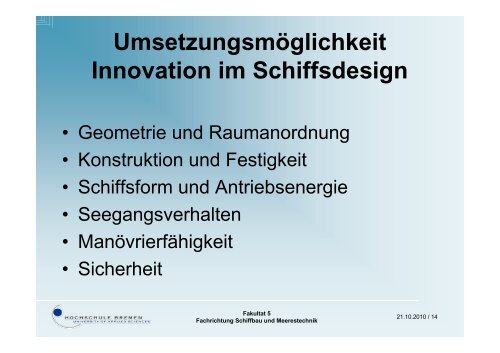 Prinzipielle Möglichkeiten des innovativen Schiffsdesigns