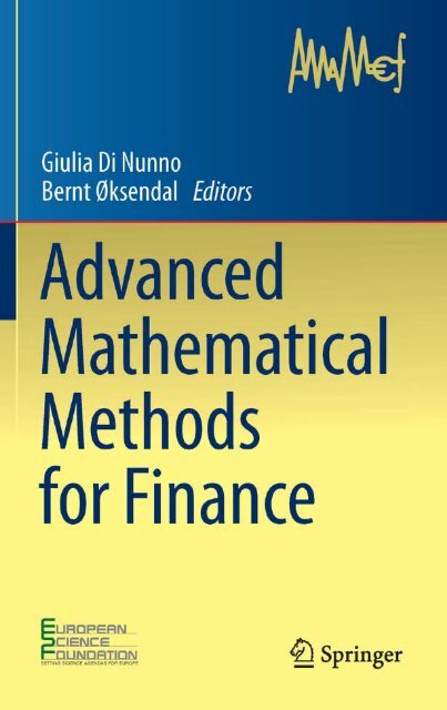Oskendal, di Nunno: Advanced Mathematical Methods for Finance