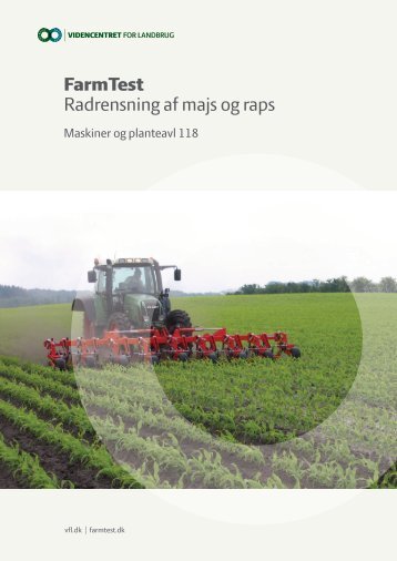 FarmTest Radrensning af majs og raps - LandbrugsInfo