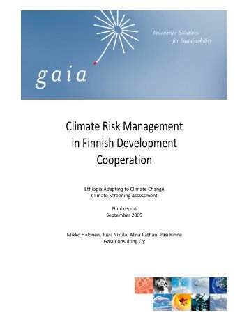 Climate Risk Management in Finnish Development Cooperation - Gaia