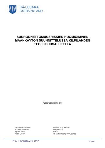 Suuronnettomuusriskien huomioiminen maankäytön ... - Gaia