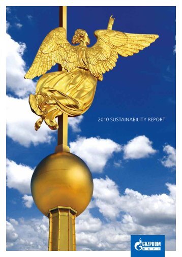 2010 SUSTAINABILITY REPORT - Gazprom Neft