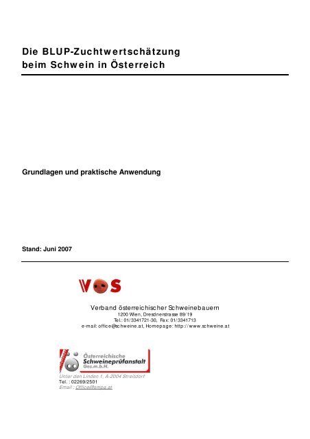 Die BLUP-Zuchtwertschätzung beim Schwein in ... - Schweine.at