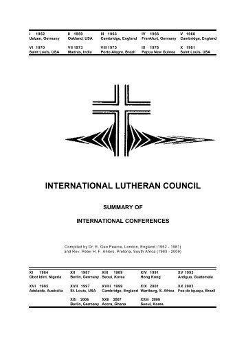 ILC Conferences Summary - International Lutheran Council