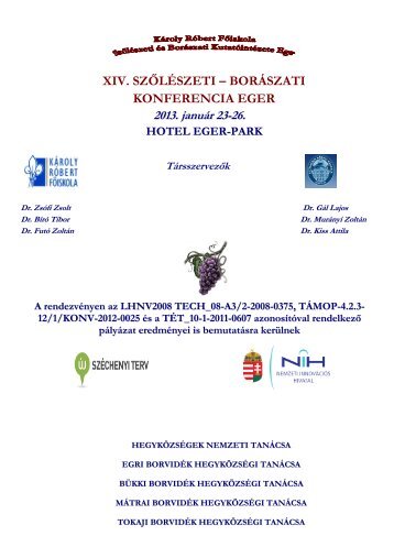 XIV. SZ LÉSZETI – BORÁSZATI KONFERENCIA EGER