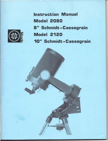 Instruction Manual Model 2080 8" Schmidt-Cassegrain Model 2120 ...