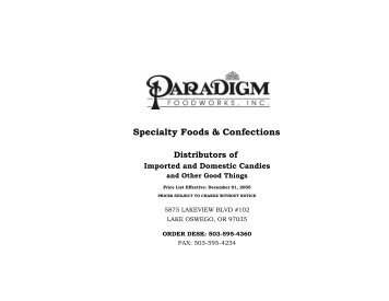 Specialty Foods & Confections - Paradigm Foodworks, Inc.
