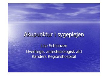 akupunktur Randers oplæg temaaften 27.01.10 - e-Dok