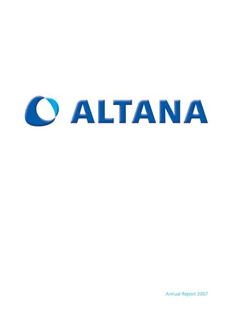 Annual Report 2007 - ALTANA AG