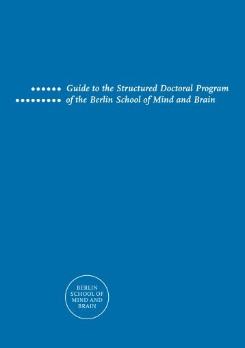 Guide to the Structured Doctoral Program of the Berlin School of ...
