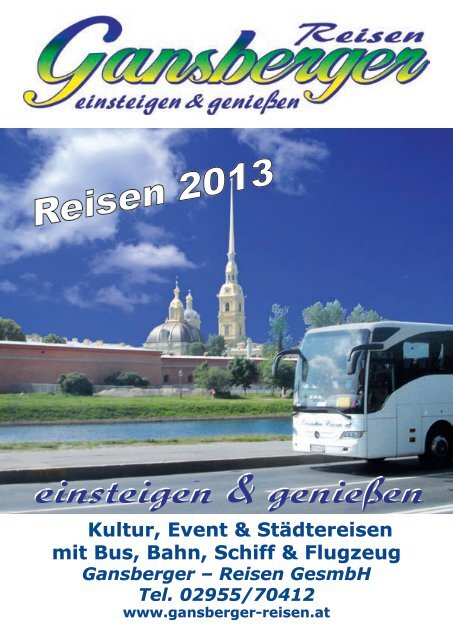 Katalog ansehen !! Bitte hier klicken - Gansberger Reisen