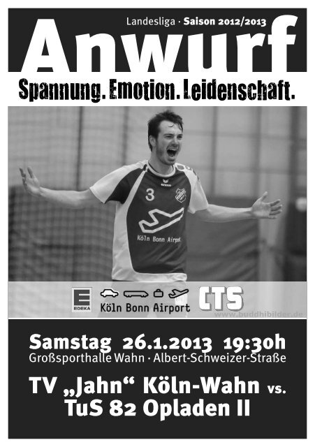 ANWURF - 26. Januar 2013 - Spiel gegen TuS 82 Opladen II