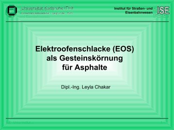 Elektroofenschlacke (EOS) als Gesteinskörnung für Asphalte - am ISE