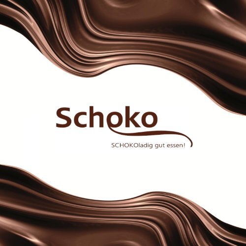 Unsere Speisekarte - &amp;quot;Schoko&amp;quot;-Nordhausen