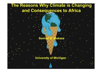 The Reasons Why Climate is Changing and Consequences to Africa