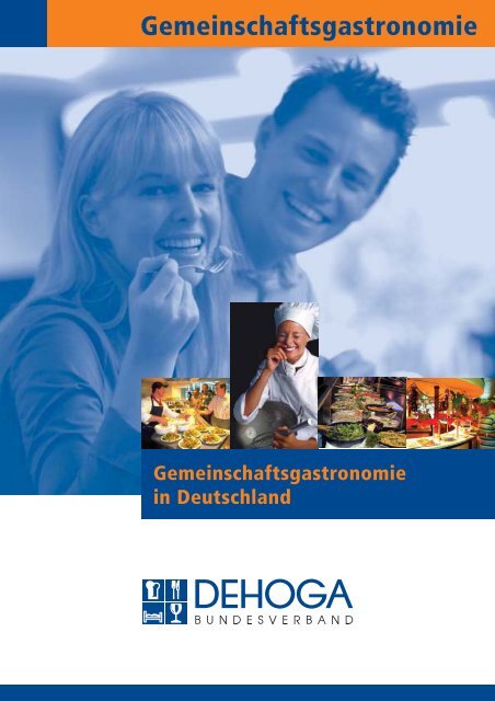 Gemeinschaftsgastronomie - DEHOGA Bundesverband