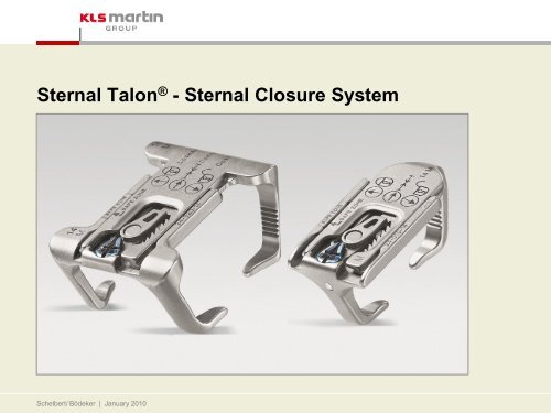 Sternal Talon - Sternal Closure System