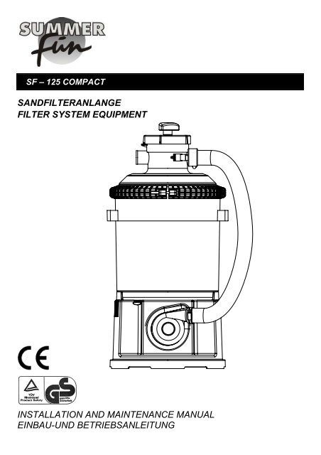 SF125 Sandfilteranlage - Badepool, die Seite für den Wasserspass