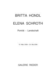 BRITTA HONDL ELENA SCHROTH - Galerie Rieder