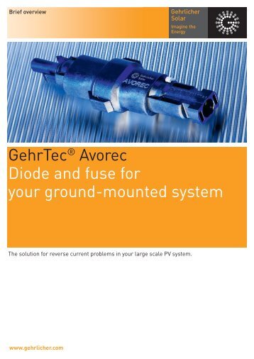 GehrTec® Avorec Diode and fuse for your ground ... - Gehrlicher Solar