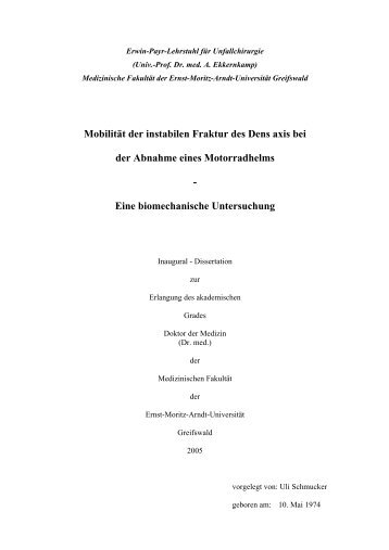 Mobilität der instabilen Fraktur des Dens axis bei - Ernst-Moritz ...