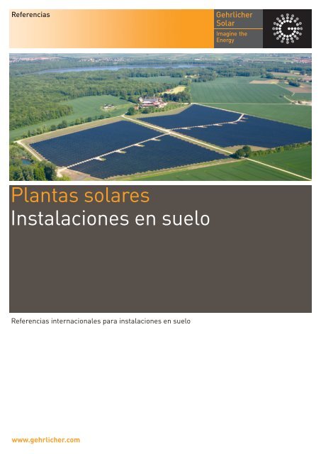 Plantas solares Instalaciones en suelo - Gehrlicher Solar