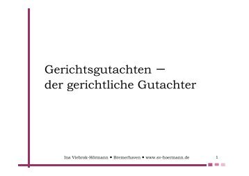 Gerichtsgutachten der gerichtliche Gutachter