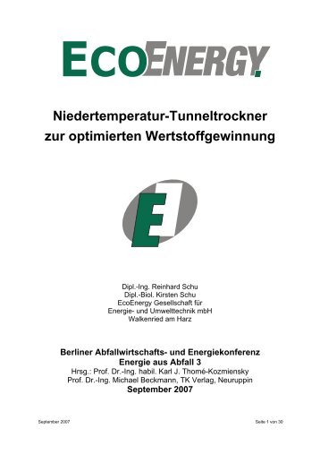 Niedertemperatur-Tunneltrockner zur optimierten Wertstoffgewinnung