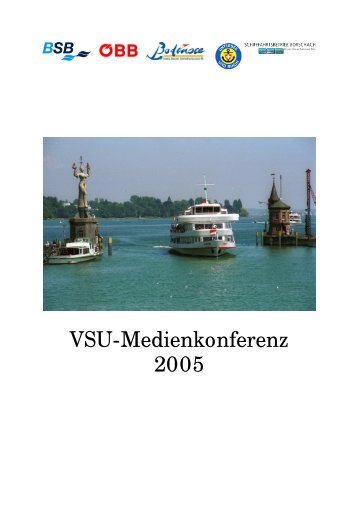 VSU-Medienkonferenz 2005 - Bodensee Schiffsbetriebe GmbH