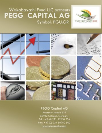 PEGG CAPITAL AG - Wakabayashi Fund LLC