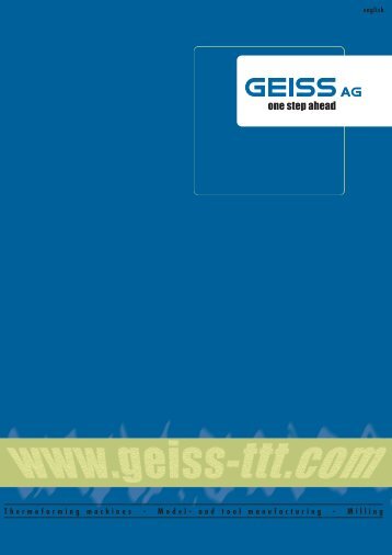 Thermoforming machines - Model- and tool manufacturing ... - Geiss