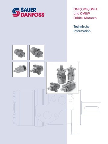 OMP, OMR, OMH und OMEW Orbital Motoren Technische Information