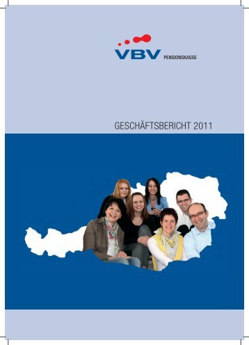Geschäftsbericht 2011_neu.indd - VBV-Pensionskasse AG