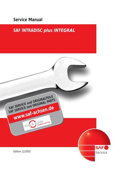 Service Manual SAF INTRADISC Plus INTEGRAL - LV Technik Kft.
