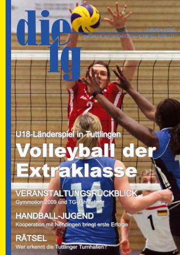 Volleyball der Extraklasse Volleyball der Extraklasse - TG Tuttlingen