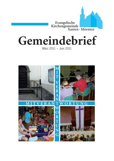 Gemeindebrief März - Juni 2011 - Evangelische Kirchengemeinde ...