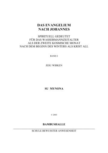 Das Johannesevangelium - Band 2.pdf - bei BAMBUSHALLE