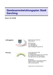 Gewässerentwicklungsplan Stadt Garching - Stadt Garching b ...