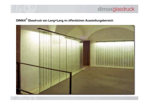 Weltneuheit DIMAX® Glasdruck