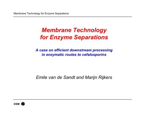 Membrane Technology for Enzyme Separations - NBV